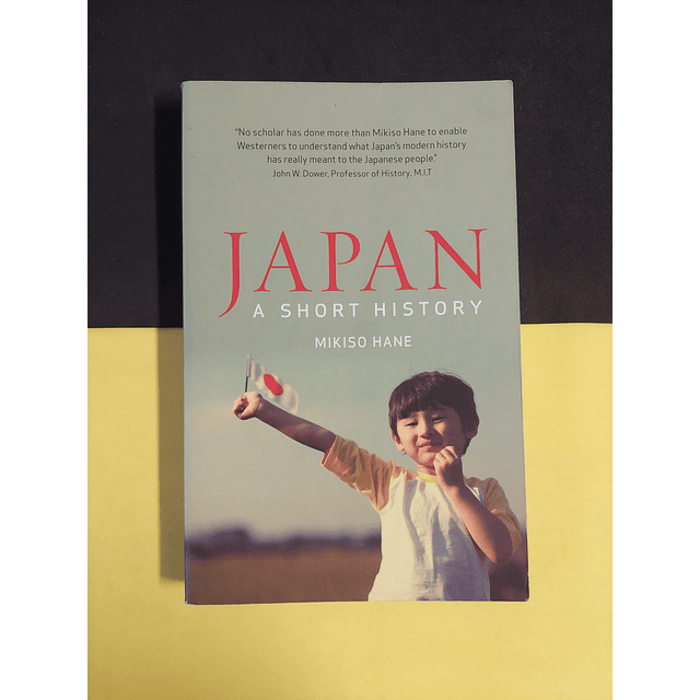 Mikiso Hane - Japan: A short history
