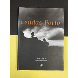 Joel Cleto - Lendas do Porto