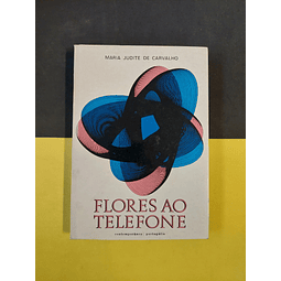 Maria Judite de Carvalho - Flores ao telefone, 1ª edição