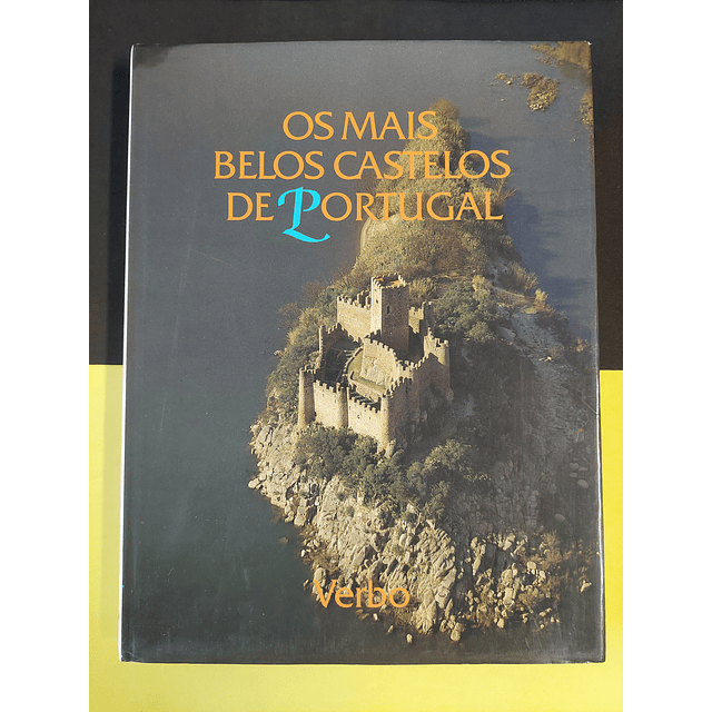Os mais belos castelos de Portugal