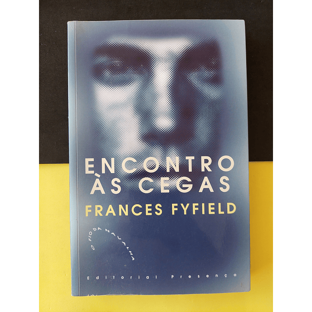 Frances Fyfield - Encontro às Cegas 
