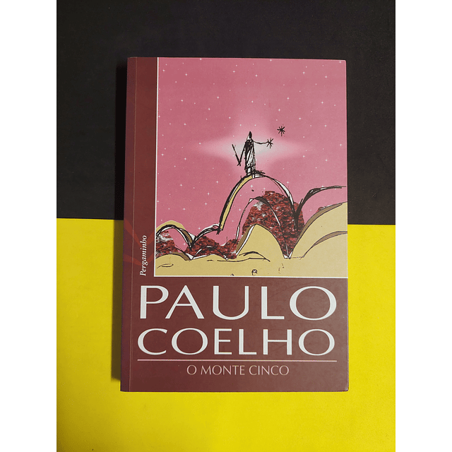 Paulo Coelho - O monte cinco
