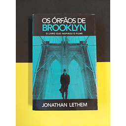 Jonathan Lethem - Os órfãos de Brooklyn 