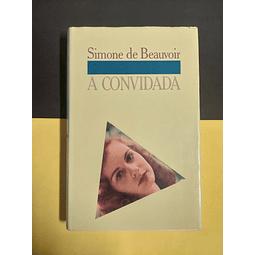Simone de Beauvoir - A Convidada 