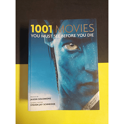 Jason Solomons - 1001 movies you must see before you die