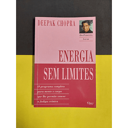 Deepak Chopra - Energia sem limites