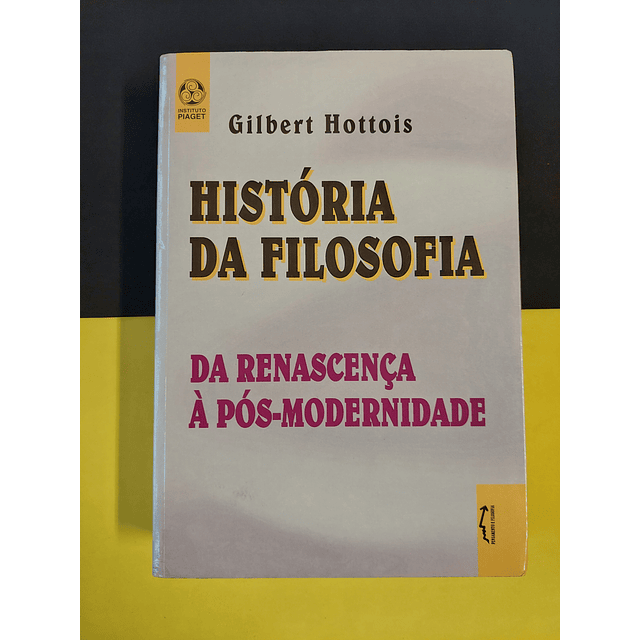 Gilbert Hottois - História da filosofia 