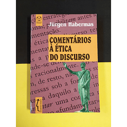Jurgen Habermas - Comentários à ética do discurso