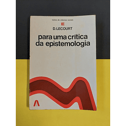 D. Lecourt - Para uma crítica da epistemologia