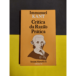 Immanuel Kant - Crítica da Razão Prática 