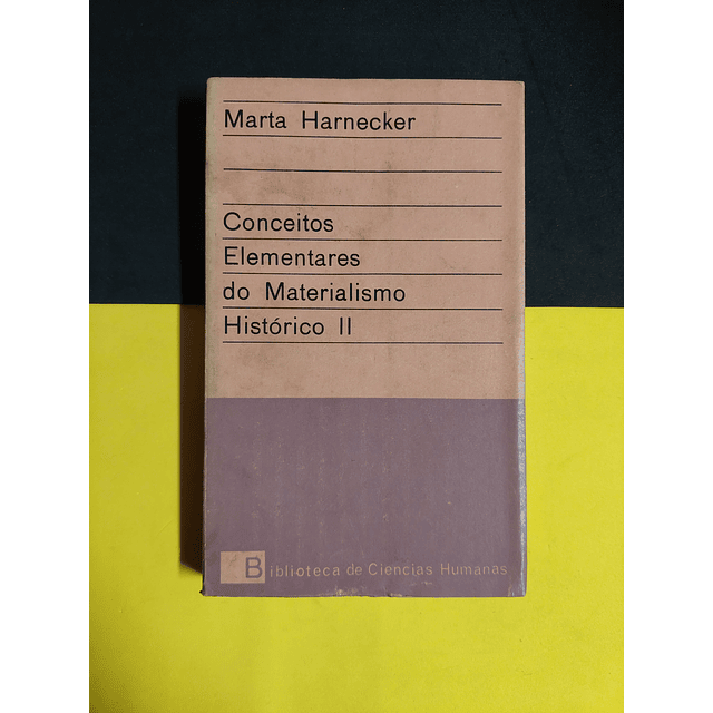 Marta Harnecker - Conceitos elementares do materialismo histórico, 2 volumes