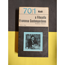 Francesco Valentini - A Filosofia Francesa Contemporânea, Vol 2