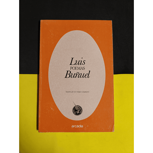 Luis Bunuel - Poemas