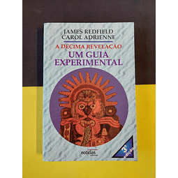 James Redfield - A Décima Revelação. Um Guia Experimental