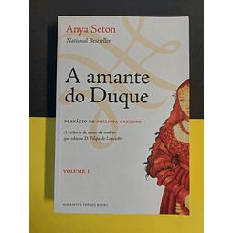 Anya Seton - A amante do Duque, Vol. I