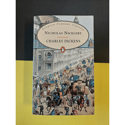 Charles Dickens - Nicholas Nickleby 