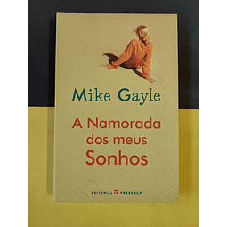 Mike Gayle - A Namorada dos meus sonhos