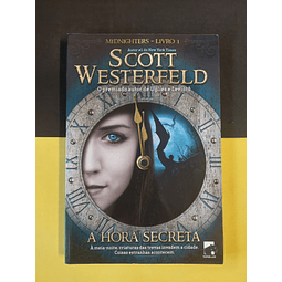 Scott Westerfeld - A hora secreta, 1º volume