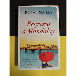 Rosanna Ley - Regresso a Mandalay 