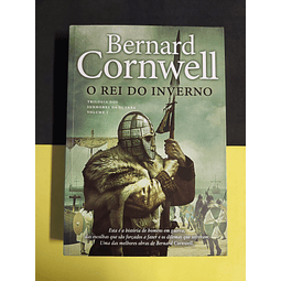 Bernard Cornwell - O rei do inverno 