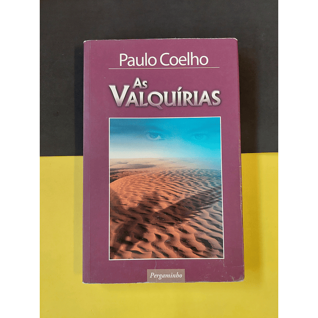 Paulo Coelho - As valquírias