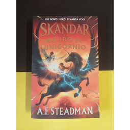 A. F. Steadman - Skandar e o roubo no unicórnio