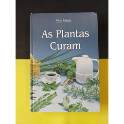 Alfons Balbach - As plantas curam 