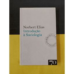 Norbert Elias - Introdução à sociologia 