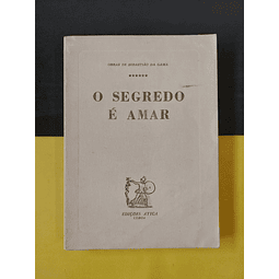 Sebastião da Gama - O segredo é amar 