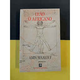 Amin Maalouf - Leão, O africano 