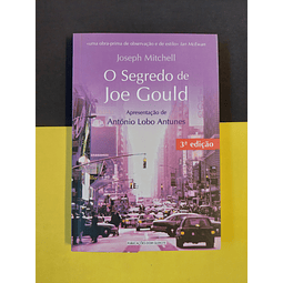 Joseph Mitchell - O Segredo de Joe Gould, 3ª edição