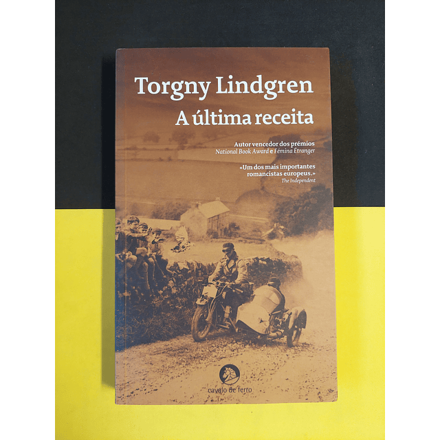 Torgny Lindgren - A última receita 