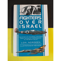 Lon Nordeen - Fighters over Israel 