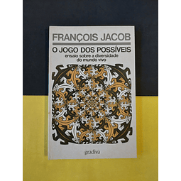 François Jacob - O jogo dos possíveis 
