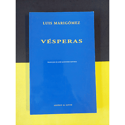 Luis Marigómez - Vésperas 