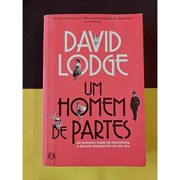 David Lodge - Um Homem de Partes