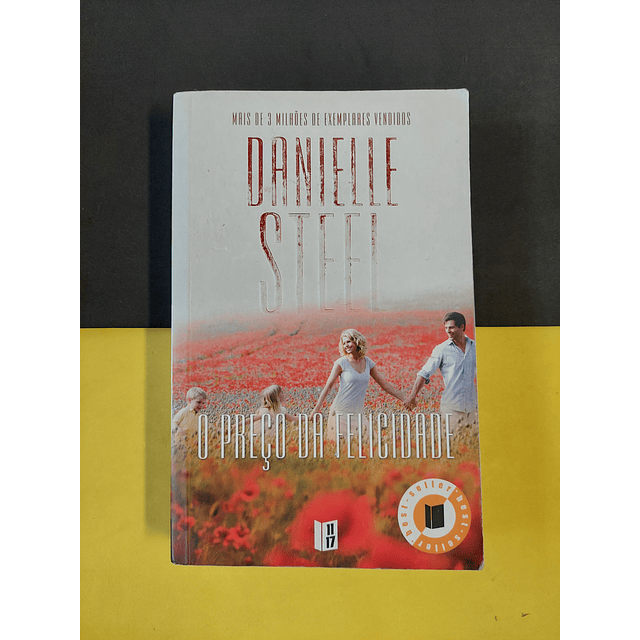 Danielle Steel - O preço da felicidade 