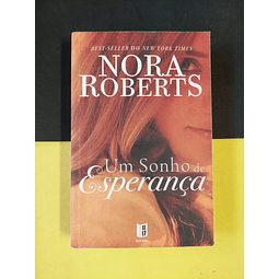 Nora Roberts - Um sonho de esperança 