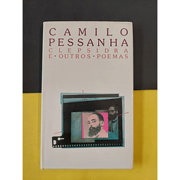 Camilo Pessanha - Clepsidra e outros Poemas