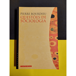 Pierre Bourdieu - Questões de sociologia 