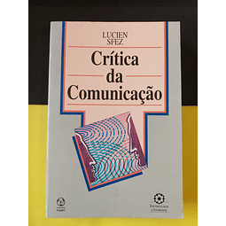 Lucien Sfez - Crítica da comunicação 