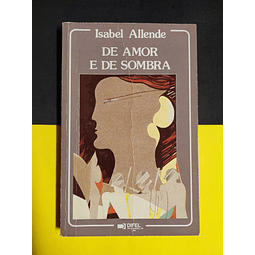 Isabel Allende - De amor e de sombra 