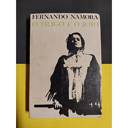 Fernando Namora - O Trigo e o Joio 