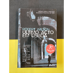 Robert Wilson - Último Acto em Lisboa