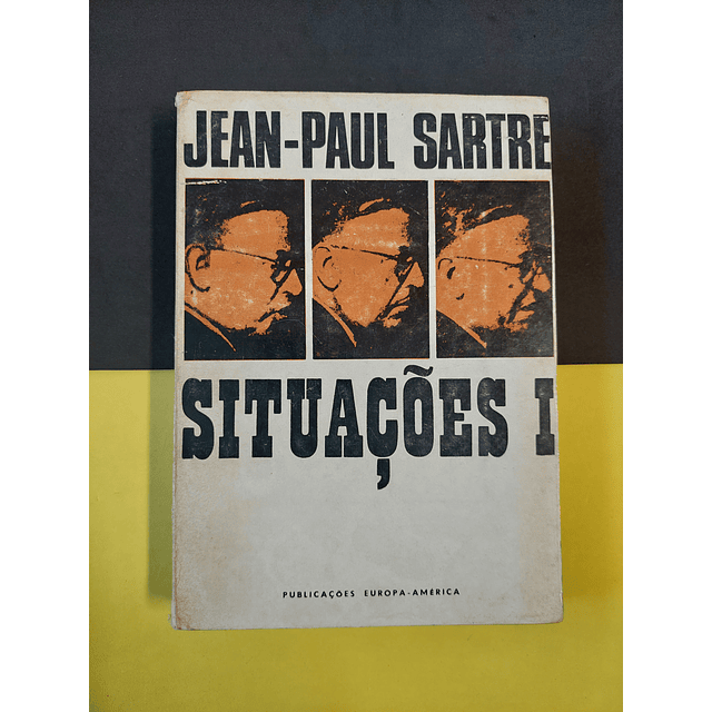 Jean-Paul Sartre - Situações I 