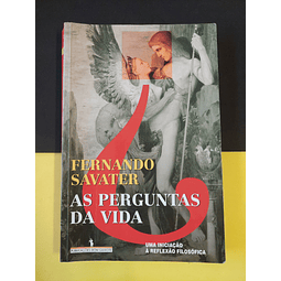 Fernando Savater - As perguntas da vida 