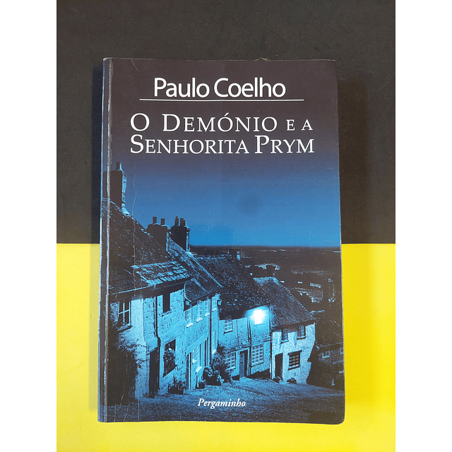 Paulo Coelho - O demónio e a senhorita Prym