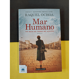 Raquel Ochoa - Mar Humano. No meio de todos há alguém