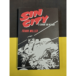 Frank  Miller - Sin City a cidade do pecado