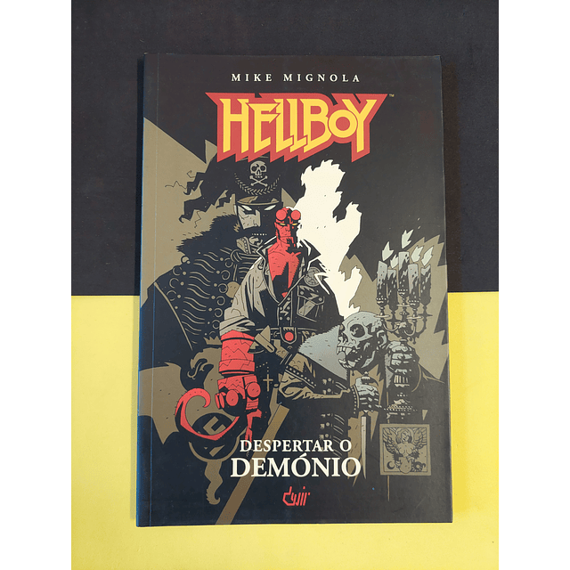 Mike Mignola - Hellboy: Despertar o demónio 